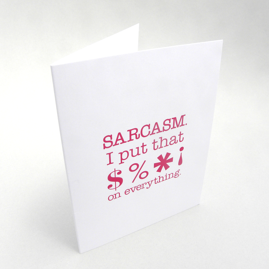Sarcasm Card
